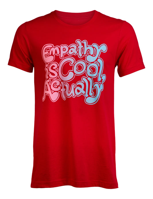 Empathy is Cool, Actually - Red